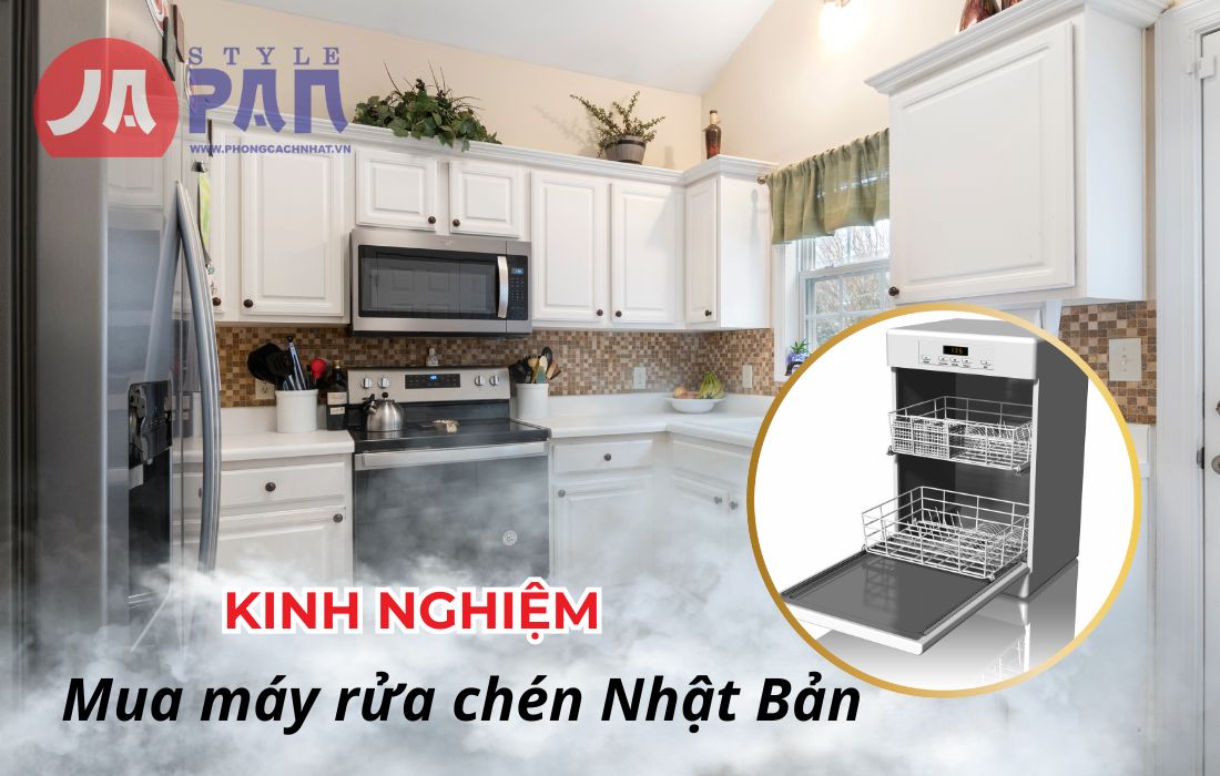 Kinh nghiệm mua máy rửa bát nội địa Nhật
