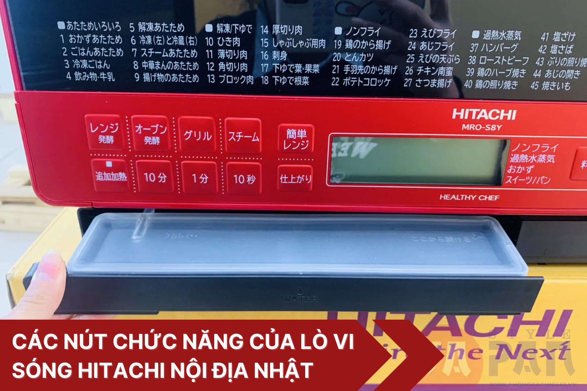 Hướng dẫn cách sử dụng lò vi sóng Hitachi nội địa Nhật hiệu quả 2 Nút chức năng của lò vi sóng Hitachi nội địa Nhật