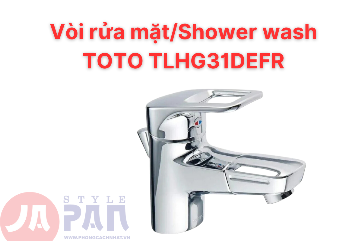 Vòi lavabo Toto TLHG31DEFR |Vòi nóng lạnh|Xoay 360° 26 Vòi rửa mặt/Shower wash TOTO TLHG31DEFR