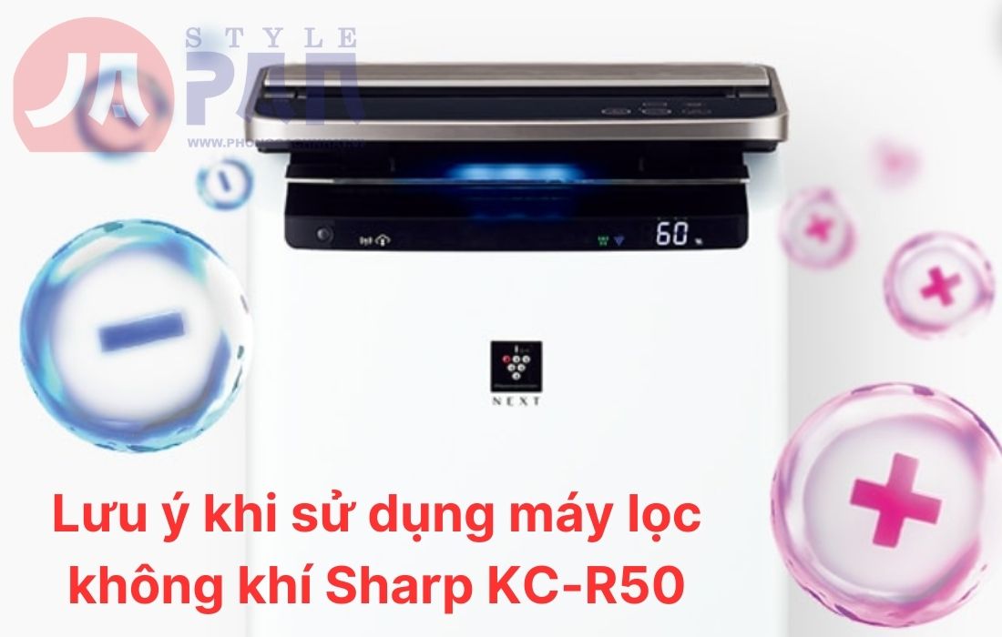 Lưu ý an toàn khi dùng Sharp KC-R50 trong gia đình