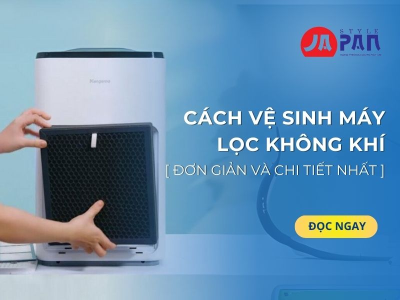 Cách vệ sinh máy lọc không khí