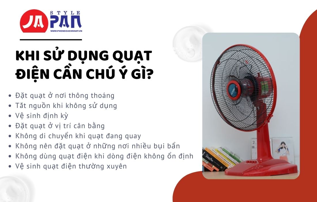 Khi Sử Dụng Quạt Điện Cần Chú Ý Gì? 3 Khi sử dụng quạt điện cần chú ý gì?