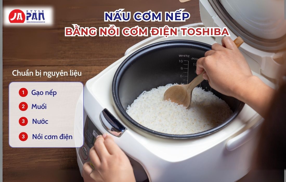 Nấu cơm nếp bằng nồi cơm điện Toshiba
