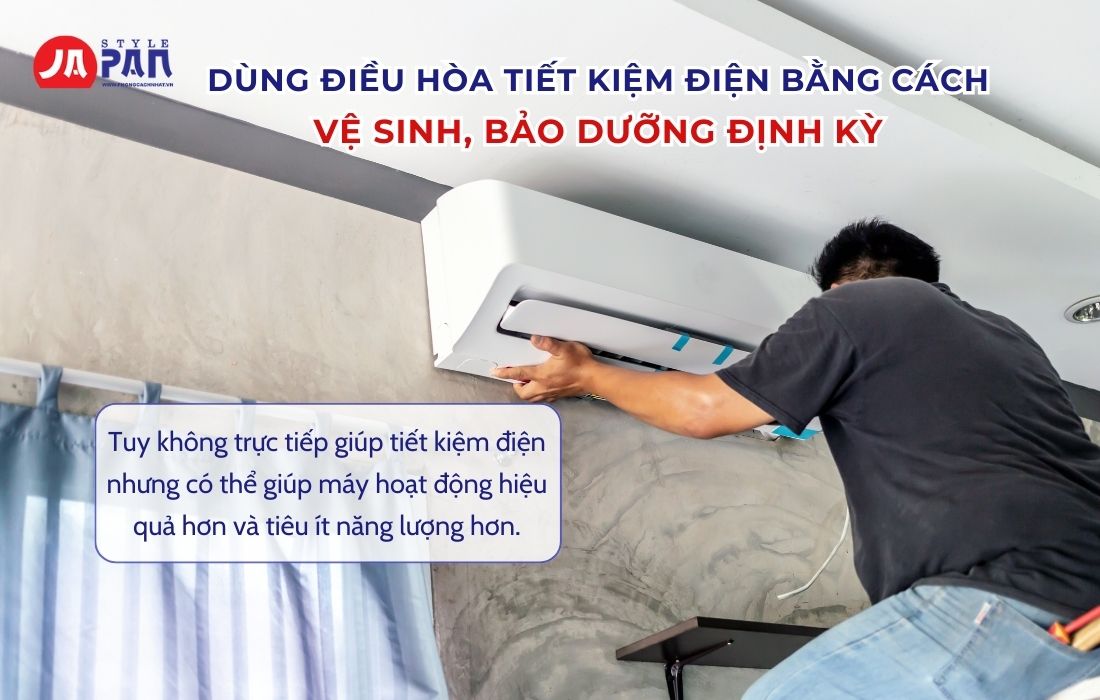 Cách Dùng Điều Hòa Tiết Kiệm Điện Hiệu Quả Và Đơn Giản 8 Vệ sinh và bảo dưỡng điều hòa định kỳ