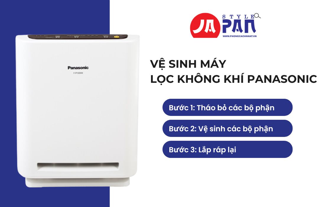 Cách vệ sinh máy lọc không khí Panasonic