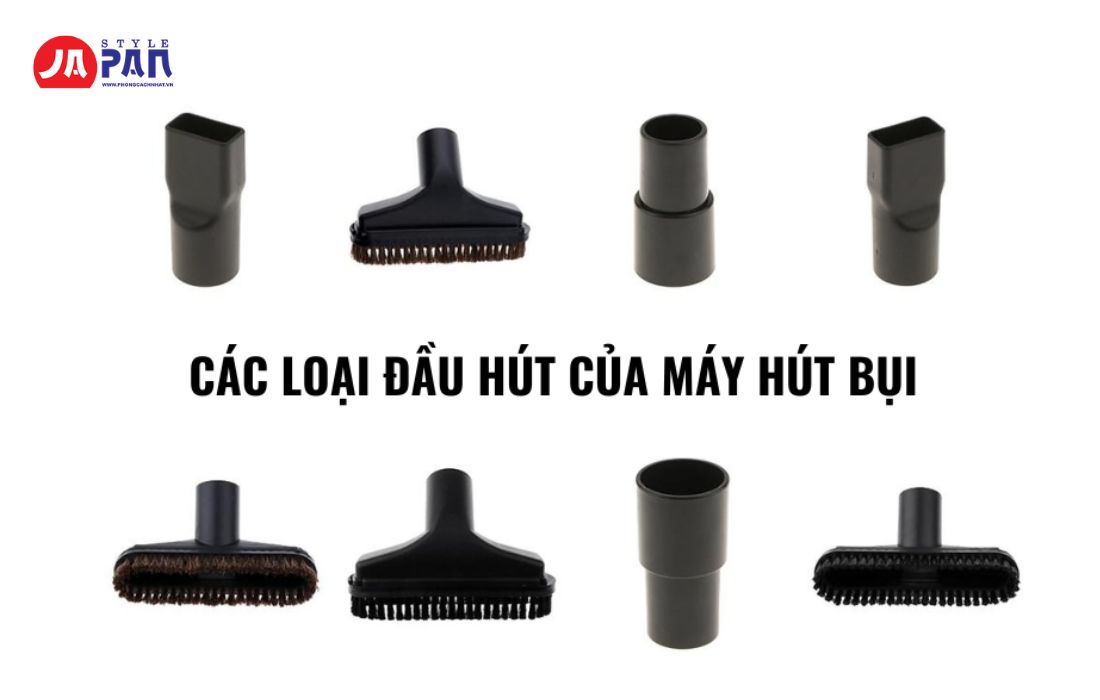 Cách Sử Dụng Máy Hút Bụi Cầm Tay Đơn Giản Và Đúng Cách 3 Chọn đầu hút phù hợp cho máy hút bụi