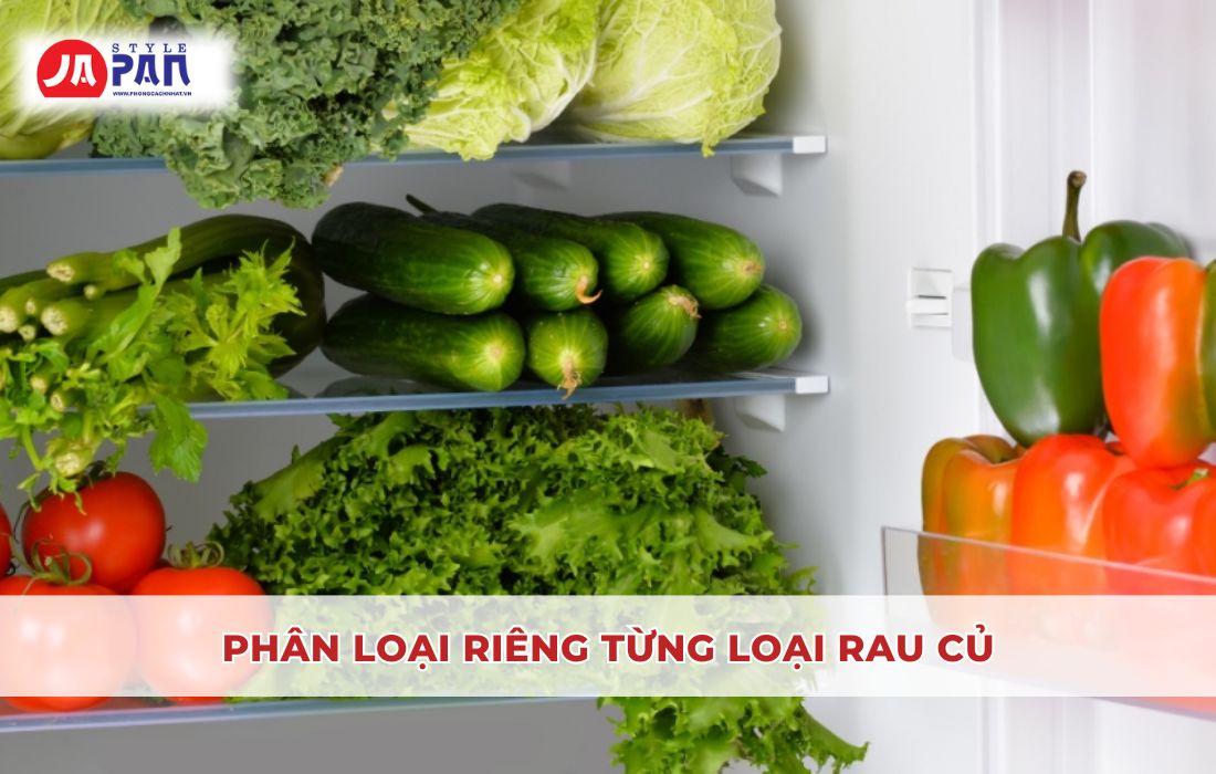 8 Cách Bảo Quản Rau Trong Tủ Lạnh Giúp Tươi Ngon Cả Tuần 6 Phân loại riêng từng loại rau củ