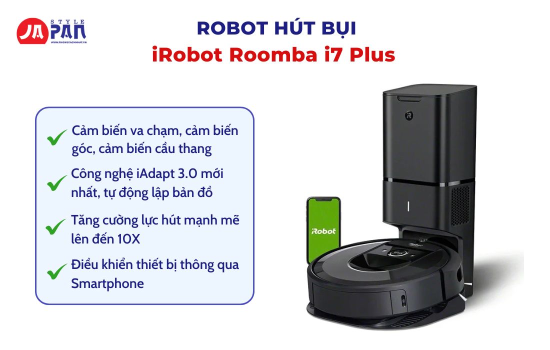 Kinh Nghiệm Mua Máy Hút Bụi Gia Đình Phù Hợp Và Chất Lượng 4 Kinh nghiệm mua máy hút bụi gia đình - iRobot Roomba i7 Plus