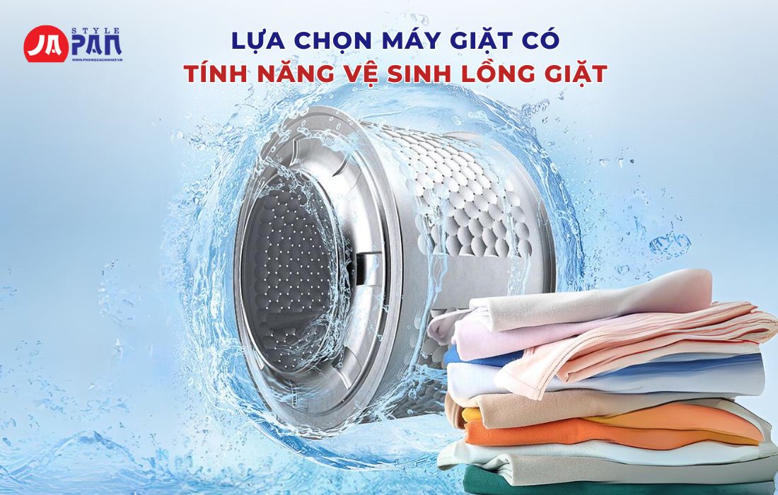 Vệ Sinh Lồng Máy Giặt Tại Nhà Đúng Cách Và Đơn Giản 4 Chọn dòng máy giặt có tính năng "Vệ sinh lồng giặt"