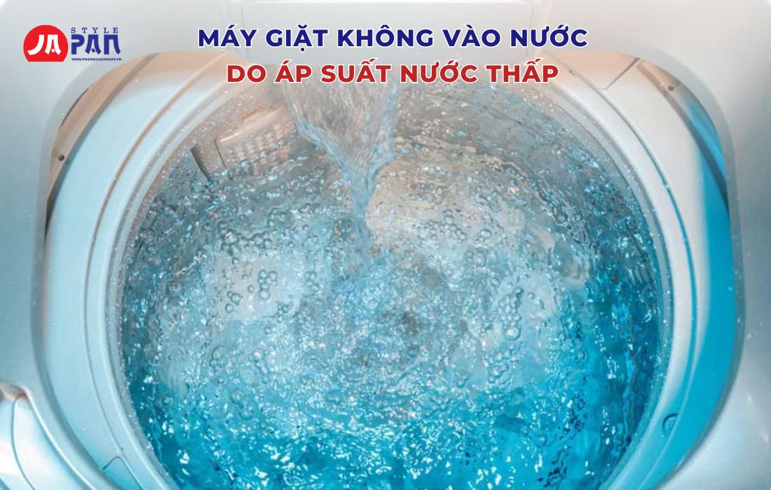 Máy Giặt Không Vào Nước - Nguyên Nhân Và Cách Khắc Phục 2 Do áp suất nước thấp