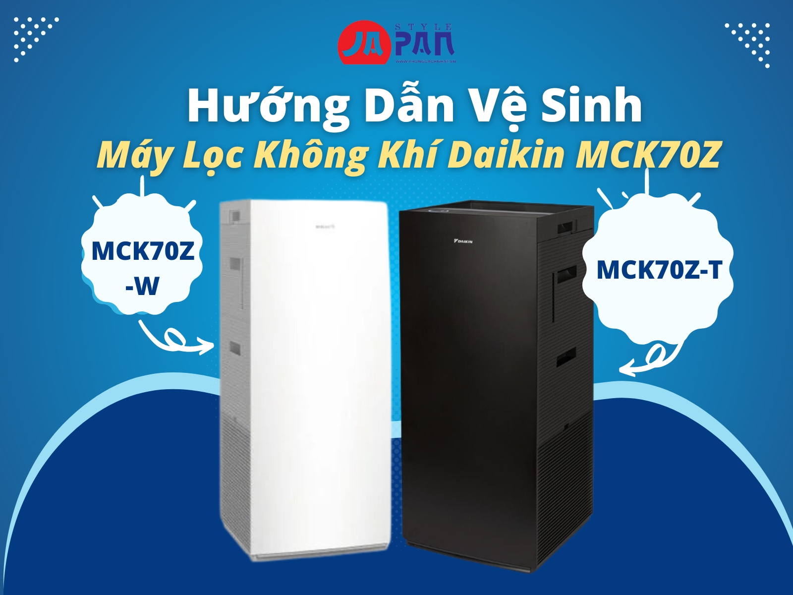 Hướng dẫn vệ sinh máy lọc không khí Daikin MCK70Z nhanh gọn