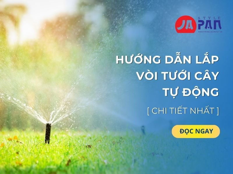 Hướng dẫn lắp vòi tưới cây