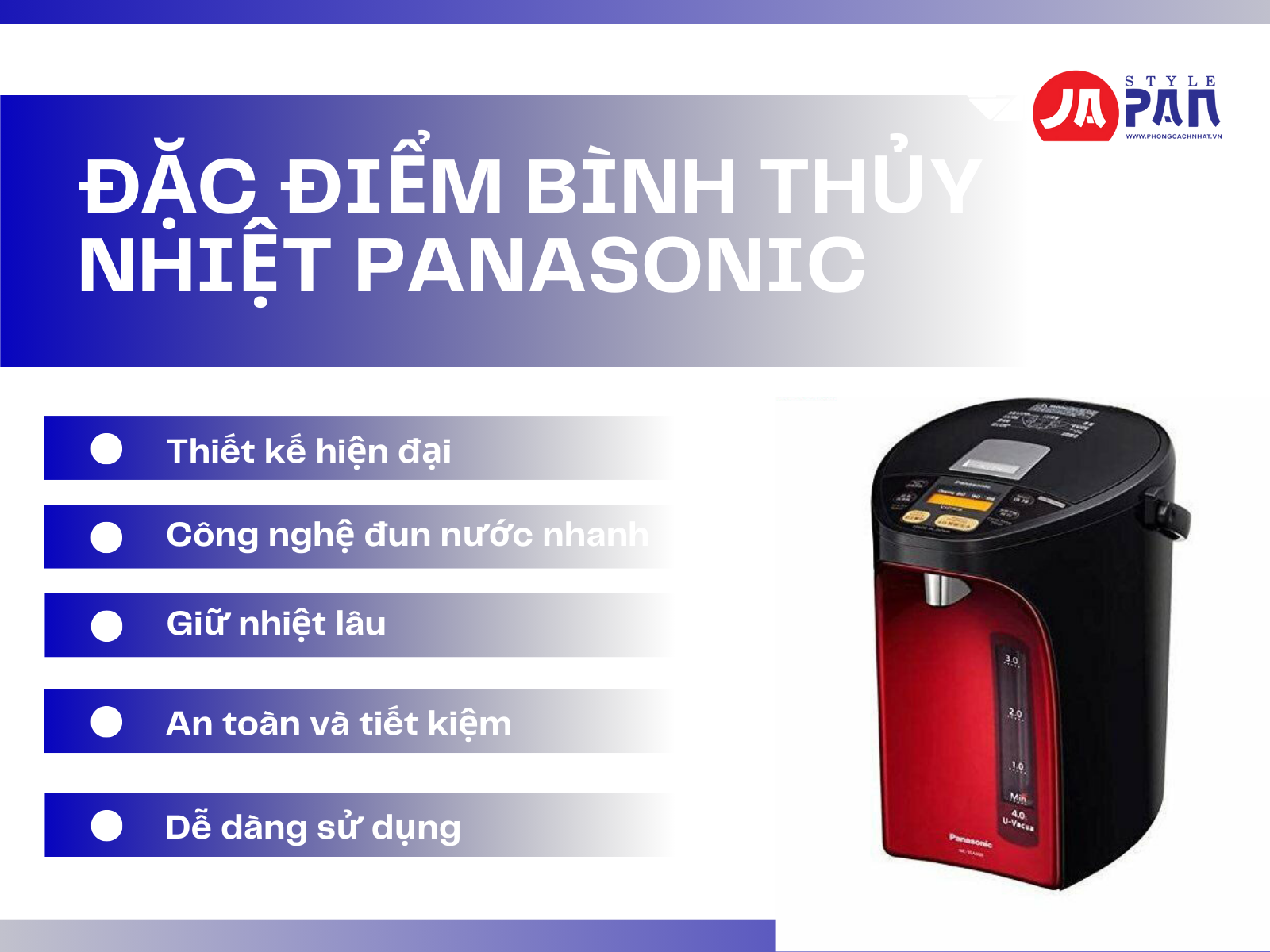 Đặc điểm bình thủy điện Panasonic