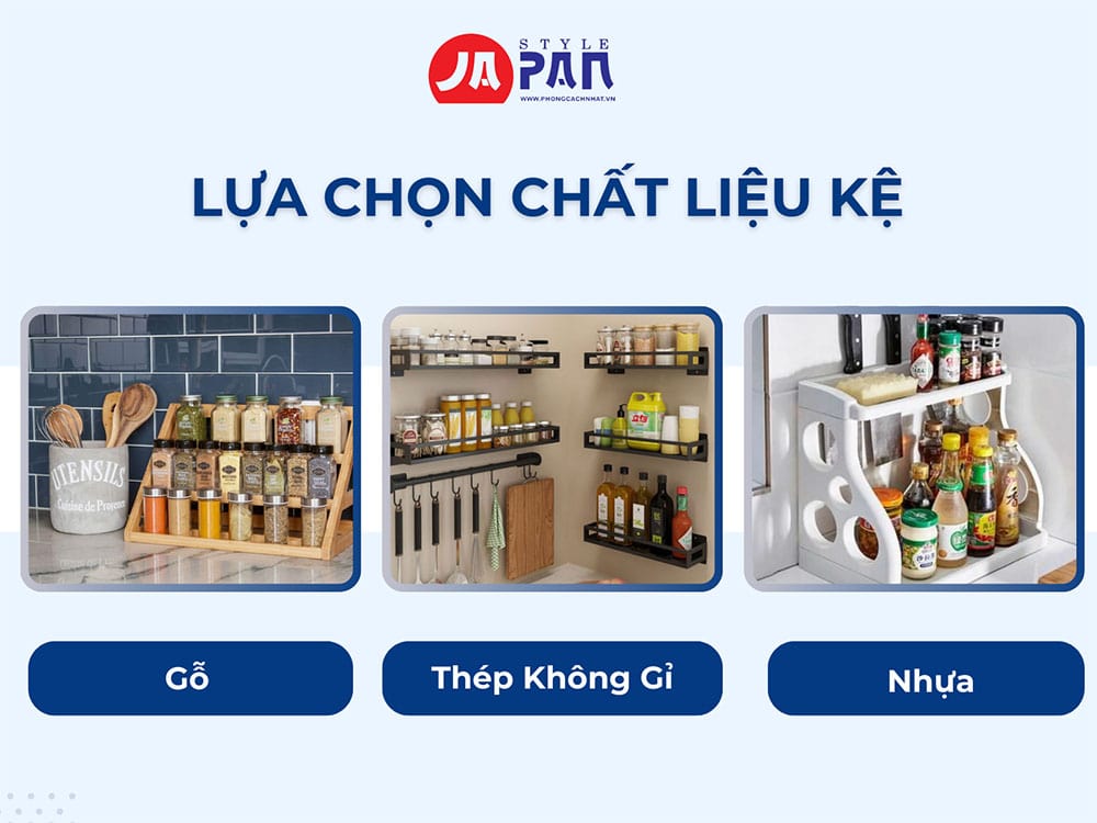 Lựa chọn chất liệu kệ gia vị phù hợp