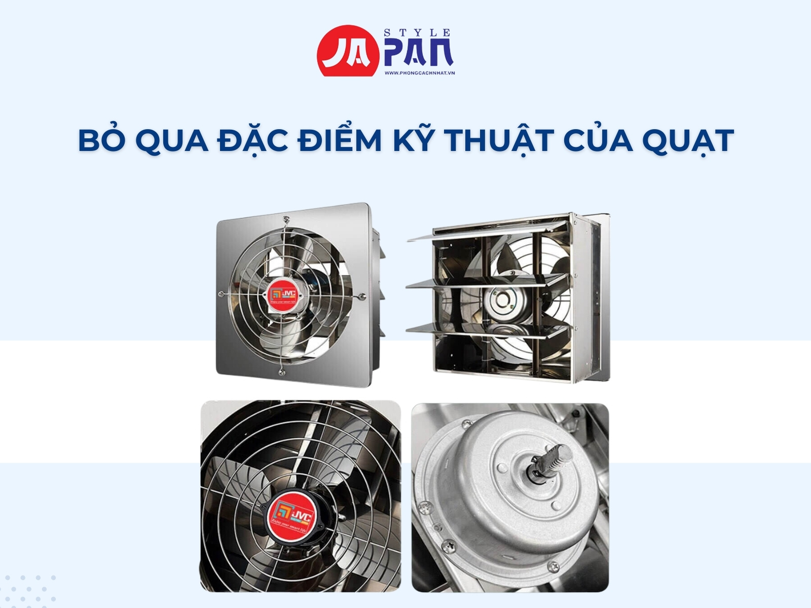 Bỏ qua đặc điểm kỹ thuật của quạt