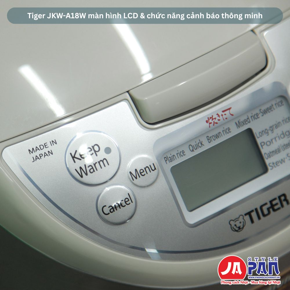 Nồi cơm điện cao tần Tiger JKW-A18W | Điện áp 220V 31 Tiger JKW-A18W màn hình LCD & chức năng cảnh báo thông minh