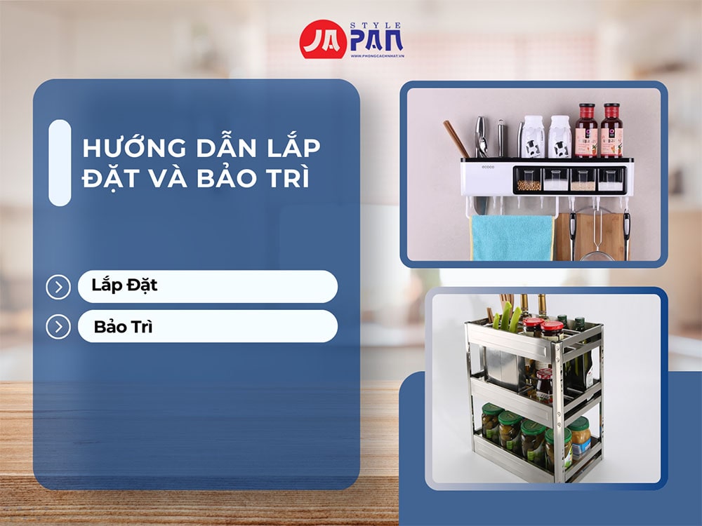 Hướng dẫn lắp đặt và bảo trì kệ gia vị