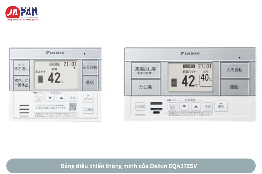 Máy nước nóng trung tâm Daikin EQA37ZSV | dung tích 370L, nội địa Nhật 7 Bảng điều khiển thông minh của Daikin EQA37ZSV