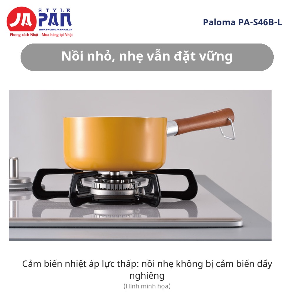 Bếp ga Paloma PA-S46B-L nồi nhỏ đặt vững