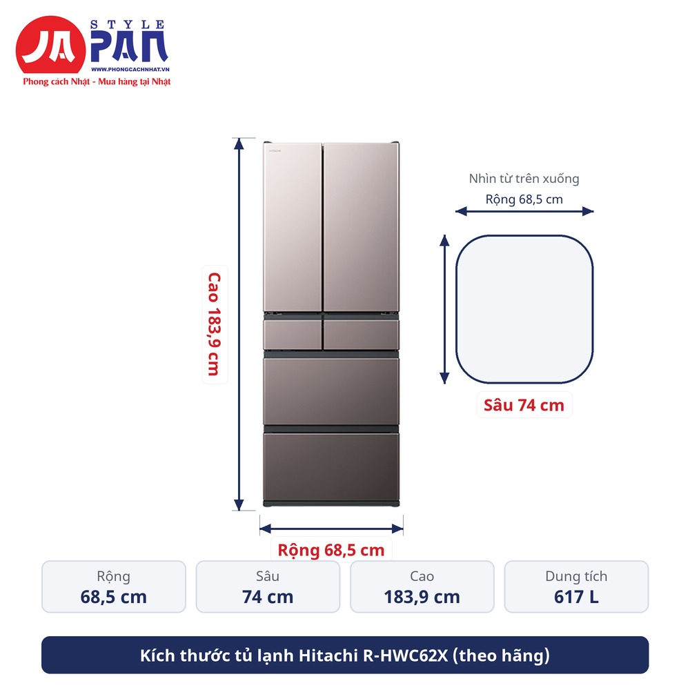 Kích thước tủ lạnh Hitachi R-HWC62X 685 × 740 × 1.839 mm